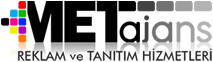 MET Ajans - Reklam - Tasarım - Uygulama