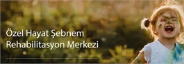Hayat Şebnem Rehabilitasyon Merkezi